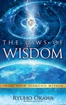 The Laws of Wisdom - Ryuho Okawa - 9798887370477