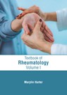Textbook of Rheumatology: Volume I - Marylin Harter - 9798887404905