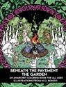 Beneath the Pavement the Garden - N. O. Bonzo - 9798887440033