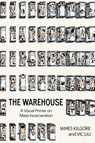 The Warehouse - James Kilgore ; Vic Liu - 9798887440422