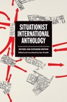 Situationist International Anthology - Ken Knabb - 9798887440576
