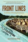 Front Lines - Susan Simensky Bietila - 9798887441511