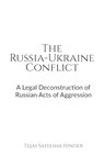 The Russia-Ukraine Conflict - Tejas Sateesha - 9798887493848