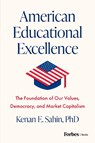 American Educational Excellence - Kenan E. Sahin - 9798887507323