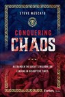 Conquering Chaos: Alexander the Great's Wisdom for Leading in Disruptive Times - Steve Muscato - 9798887507897