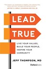 Lead True - Jeff Thompson - 9798887509341
