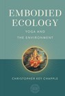 Embodied Ecology - Christopher Key Chapple - 9798887621166