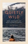 Quietly Wild - Alix Klingenberg - 9798887621531