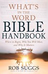 What's in the Word Bible Handbook - Rob Suggs - 9798887693736