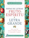 El Fruto del Espíritu: Letra Grande - Whitaker House - 9798887696799