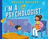 I'm a Psychologist - Lauren Kukla - 9798887701134