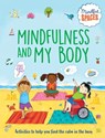 Mindfulness and My Body - Katie Woolley - 9798887701172
