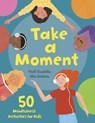Take a Moment - Paul Christelis - 9798887701585