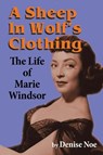 A Sheep in Wolf's Clothing - Denise Noe - 9798887710662