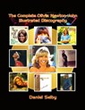 The Complete Olivia Newton-John Illustrated Discography - Daniel Selby - 9798887712444