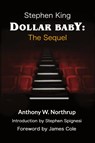 Stephen King - Dollar Baby - Anthony W. Northrup - 9798887716046