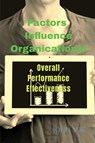 Factors Influence Organicational - John Lok - 9798887720340