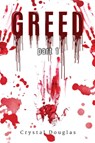 Greed - Crystal Douglas - 9798887752921