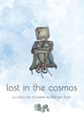 lost in the cosmos - Morgan Rose - 9798887758800