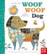 Look, It's Woof Woof Dog - Clare Youngs - 9798887770031