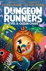 Dungeon Runners: Ocean Chase - Joe Todd-Stanton - 9798887771830