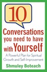 10 Conversations You Need to Have with Yourself - Shmuley Boteach - 9798887980041