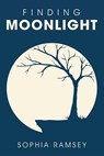 Finding Moonlight - Sophia Ramsey - 9798888106839