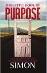 This Little Book of Purpose - Simon - 9798888122440