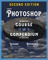 Adobe Photoshop, 2nd Edition: Course and Compendium - Stephen Laskevitch - 9798888140178