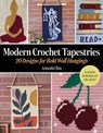 Modern Crochet Tapestries - Amanda Elias - 9798888144633