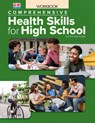 Comprehensive Health Skills for High School - Goodheart-Willcox Publisher - 9798888179406