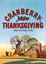 Cranberry Thanksgiving - Wende Devlin - 9798888180600