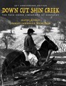 Down Cut Shin Creek - Kathi Appelt ; Jeanne Cannella Schmitzer - 9798888182451