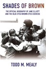 Shades of Brown - Todd M Mealy - 9798888191125