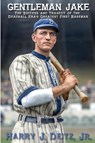 Gentleman Jake - Harry J Deitz - 9798888191200