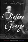 Before George - Lawrence K Knorr ; Joe Farrell ; Joe Farley - 9798888192504