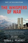 The Whispers of War - Sarah L Peachey - 9798888192658