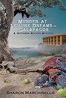 Murder at Leisure Dreams - Galapagos: A Giovanna Rogers Mystery - Sharon Marchisello - 9798888193013