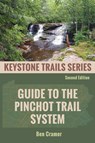 Guide to the Pinchot Trail System - Ben Cramer - 9798888193525
