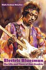 Electric Bluesman - Wylie Graham McLallen - 9798888193914