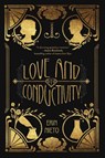 Love and Conductivity - Erin Nieto - 9798888246023