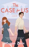 The Case for Us - Madisson Blake - 9798888249673