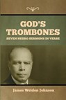 God's Trombones - James Weldon Johnson - 9798888301951