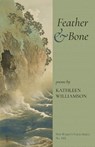 Feather & Bone - Kathleen Williamson - 9798888380413