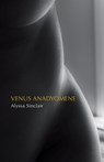Venus Anadyomene - Alyssa Sinclair - 9798888388488