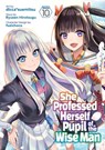 She Professed Herself Pupil of the Wise Man (Manga) Vol. 10 - Ryusen Hirotsugu - 9798888430811