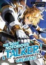 The Most Notorious "Talker" Runs the World's Greatest Clan (Manga) Vol. 6 - Jaki - 9798888431146