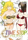 Time Stop Hero Vol. 9 - Yasunori Mitsunaga - 9798888432112