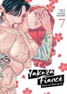 Yakuza Fiance: Raise wa Tanin ga Ii Vol. 7 - Asuka Konishi - 9798888434048