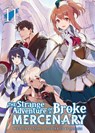 The Strange Adventure of a Broke Mercenary (Light Novel) Vol. 11 - Mine - 9798888434413